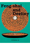 Feng Shui and Destiny