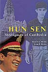 Hun Sen: Strongman of Cambodia
