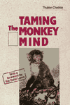 Taming the Monkey Mind