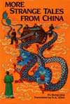 More Strange Tales from Ancient China