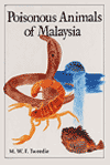 Poisonous Animals of Malaysia