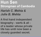 Hun Sen: Strongman of Cambodia