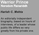 Warrior Prince - Norodom Ranariddh
