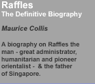 Raffles - The Definitive Biography