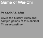 Game of Wei-Chi