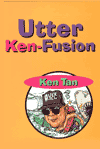 Utter Ken-Fusion